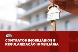 UNIESP lança MBA em Contratos Imobiliários e Regularização Imobiliária