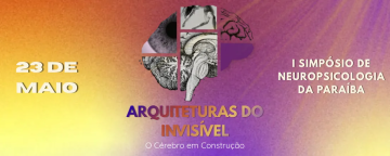 UNIESP realiza I Simpósio de Neuropsicologia da Paraíba
